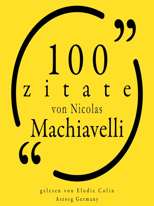 Title details for 100 Zitate von Nicolas Machiavelli by Nicolas Machiavelli - Available